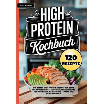 Epubli High Protein Kochbuch Epubli High Protein Kochbuch