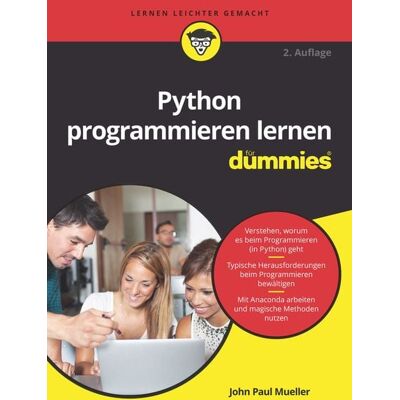 Wiley-VCH Python programmieren lernen für Dummies Wiley-VCH Python programmieren lernen für Dummies