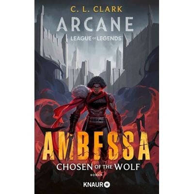 Knaur Ambessa: Chosen of the Wolf Knaur Ambessa: Chosen of the Wolf