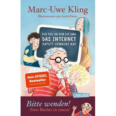 Carlsen Der Tag, an dem die Oma das Internet kaputt gemacht hat & Der Tag, an dem der Opa den Wasserkocher auf den Herd gestellt hat Carlsen Der Tag, an dem die Oma das Internet kaputt gemacht hat & Der Tag, an dem der Opa den Wasserkocher auf den Herd gestellt hat