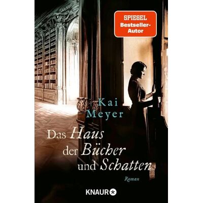 Knaur Taschenbuch Das Haus der Bücher und Schatten Knaur Taschenbuch Das Haus der Bücher und Schatten