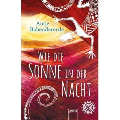Arena Wie die Sonne in der Nacht Arena Wie die Sonne in der Nacht