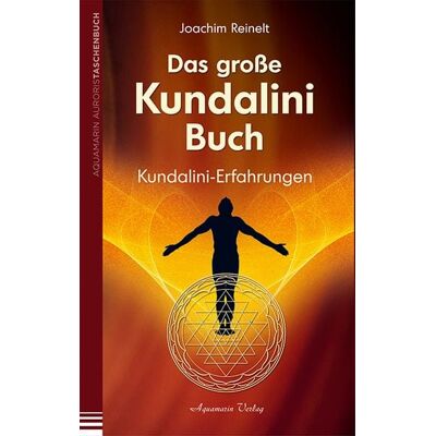 Aquamarin Das große Kundalini-Buch Aquamarin Das große Kundalini-Buch