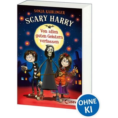 Loewe Scary Harry (Band 1) - Von allen guten Geistern verlassen Loewe Scary Harry (Band 1) - Von allen guten Geistern verlassen
