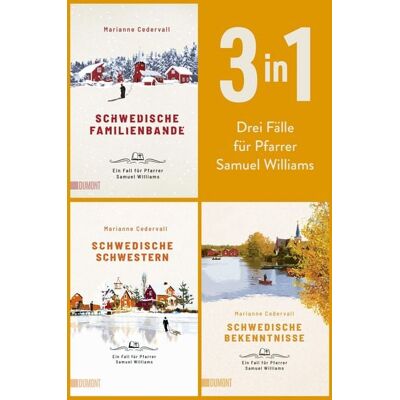 DuMont eBooks Schwedische Familienbande, Schwedische Schwestern & Schwedische Bekenntnisse DuMont eBooks Schwedische Familienbande, Schwedische Schwestern & Schwedische Bekenntnisse