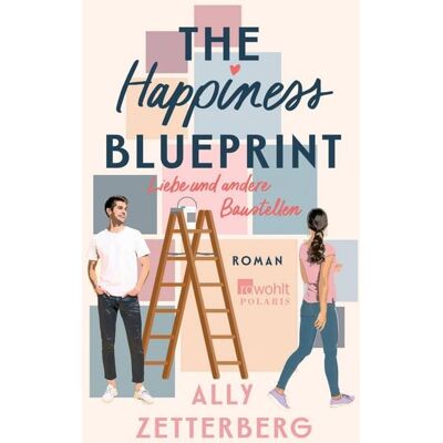 Rowohlt eBooks The Happiness Blueprint Rowohlt eBooks The Happiness Blueprint