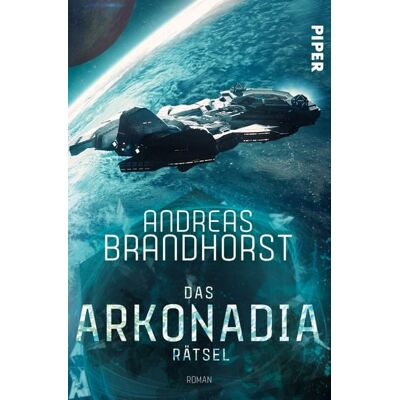 Piper Das Arkonadia-Rätsel Piper Das Arkonadia-Rätsel