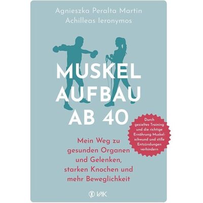 Vak Muskelaufbau ab 40 Vak Muskelaufbau ab 40