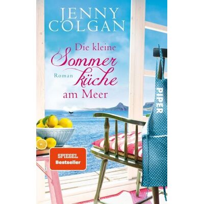 Piper ebooks Die kleine Sommerküche am Meer Piper ebooks Die kleine Sommerküche am Meer