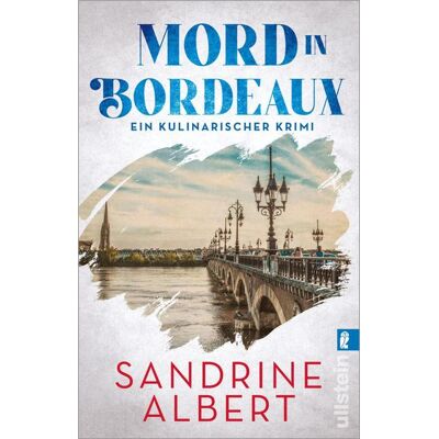 Ullstein Ebooks Mord in Bordeaux Ullstein Ebooks Mord in Bordeaux