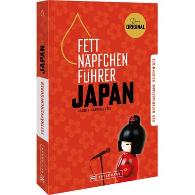 Bruckmann Fettnäpfchenführer Japan Bruckmann Fettnäpfchenführer Japan