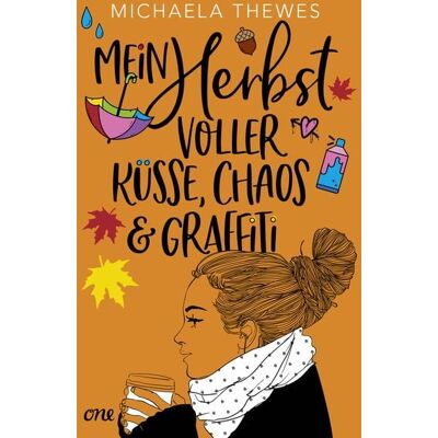 ONE Mein Herbst voller Küsse, Chaos und Graffiti ONE Mein Herbst voller Küsse, Chaos und Graffiti