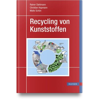 Carl Hanser Recycling von Kunststoffen Carl Hanser Recycling von Kunststoffen