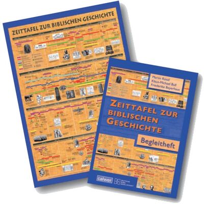 Calwer Kombi-Paket: Zeittafel zur biblischen Geschichte und Begleitheft Calwer Kombi-Paket: Zeittafel zur biblischen Geschichte und Begleitheft