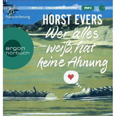 Argon Wer alles weiß, hat keine Ahnung Argon Wer alles weiß, hat keine Ahnung