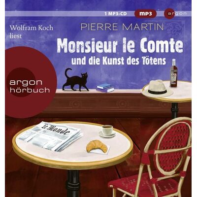 Argon Monsieur le Comte und die Kunst des Tötens Argon Monsieur le Comte und die Kunst des Tötens