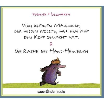Argon Vom kleinen Maulwurf, der wissen wollte, wer ihm auf den Kopf gemacht hat & Die Rache des Hans-Heinerich Argon Vom kleinen Maulwurf, der wissen wollte, wer ihm auf den Kopf gemacht hat & Die Rache des Hans-Heinerich