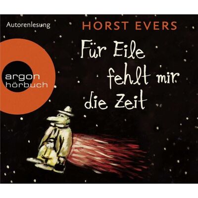 Argon Für Eile fehlt mir die Zeit Argon Für Eile fehlt mir die Zeit