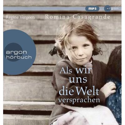 Argon Als wir uns die Welt versprachen Argon Als wir uns die Welt versprachen