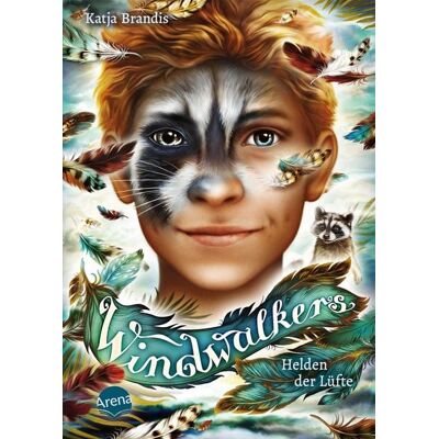 Arena Verlag eBooks Windwalkers (2). Helden der Lüfte Arena Verlag eBooks Windwalkers (2). Helden der Lüfte
