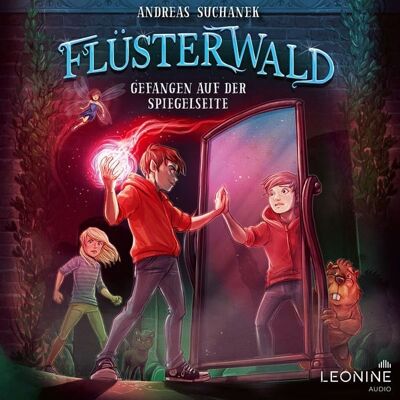 Leonine Audio Flüsterwald - Gefangen auf der Spiegelseite (Staffel III, Band 3) Leonine Audio Flüsterwald - Gefangen auf der Spiegelseite (Staffel III, Band 3)