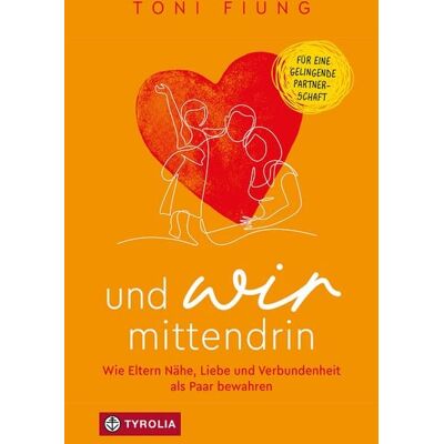Tyrolia Und wir mittendrin Tyrolia Und wir mittendrin