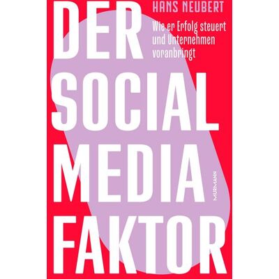 Murmann Publishers Der Social Media Faktor Murmann Publishers Der Social Media Faktor