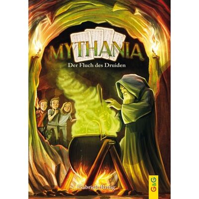 G&G Verlag, Kinder- und Jugendbuch Mythania - Der Fluch des Druiden G&G Verlag, Kinder- und Jugendbuch Mythania - Der Fluch des Druiden