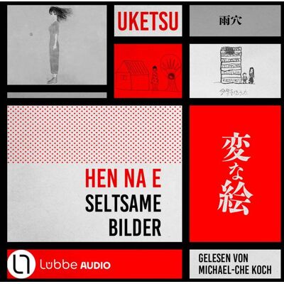 Lübbe Audio HEN NA E - Seltsame Bilder Lübbe Audio HEN NA E - Seltsame Bilder