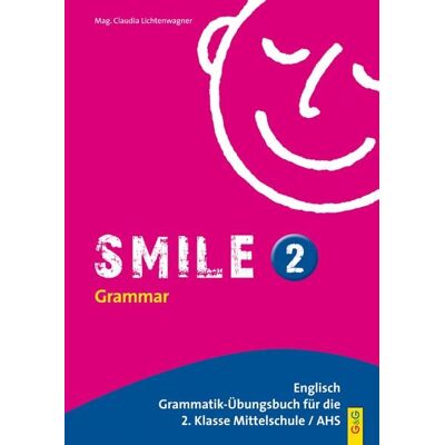 G&G Verlag, Kinder- und Jugendbuch Smile: Smile 2 G&G Verlag, Kinder- und Jugendbuch Smile: Smile 2