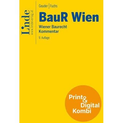 Linde BauR Wien Wiener Baurecht (Kombi Print&digital) Linde BauR Wien Wiener Baurecht (Kombi Print&digital)