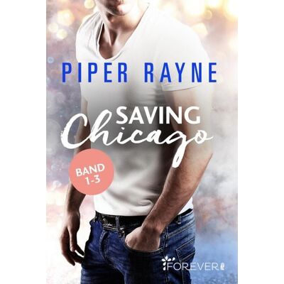 Forever Saving Chicago Band 1-3 Forever Saving Chicago Band 1-3