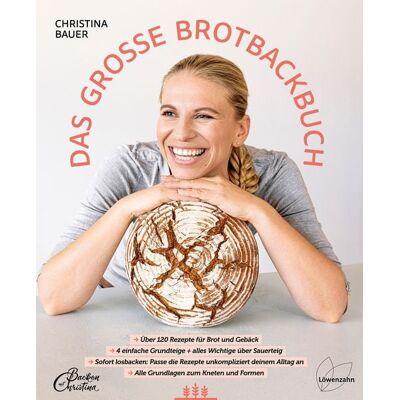 Löwenzahn Verlag in der Studienverlag Ges.m.b.H. Das große Brotbackbuch Löwenzahn Verlag in der Studienverlag Ges.m.b.H. Das große Brotbackbuch