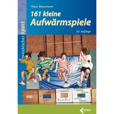 Limpert 161 Kleine Aufwärmspiele Limpert 161 Kleine Aufwärmspiele