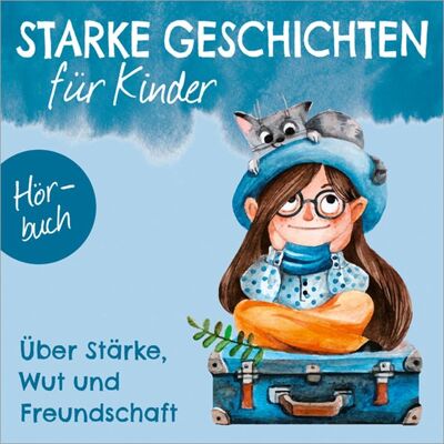 Gerth Medien Über Stärke, Wut und Freundschaft - Hörbuch Gerth Medien Über Stärke, Wut und Freundschaft - Hörbuch