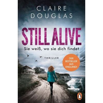 Penguin STILL ALIVE - Sie weiß, wo sie dich findet Penguin STILL ALIVE - Sie weiß, wo sie dich findet
