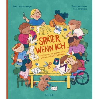 Achse Verlag Später wenn ich ... Achse Verlag Später wenn ich ...