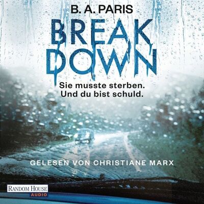Random House Audio Breakdown - Sie musste sterben. Und du bist schuld Random House Audio Breakdown - Sie musste sterben. Und du bist schuld