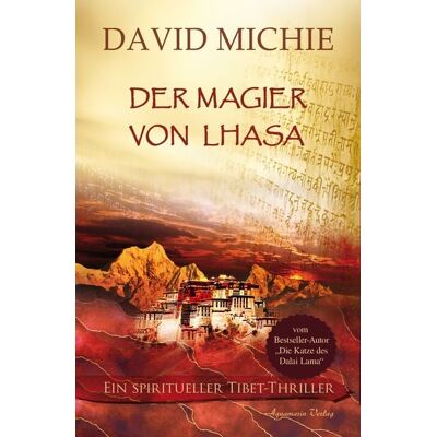 Aquamarin Der Magier von Lhasa Aquamarin Der Magier von Lhasa