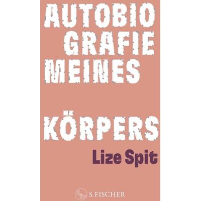 Fischer E-Books Autobiografie meines Körpers Fischer E-Books Autobiografie meines Körpers