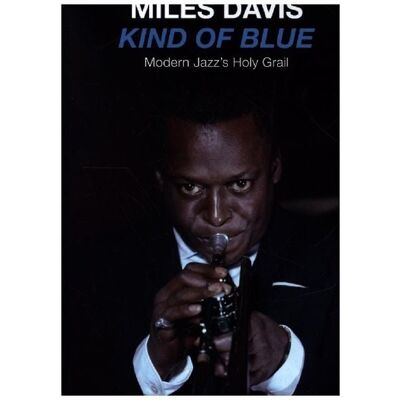 Edel The Making Of Kind Of Blue Edel The Making Of Kind Of Blue