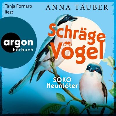 Argon Schräge Vögel - SOKO Neuntöter Argon Schräge Vögel - SOKO Neuntöter