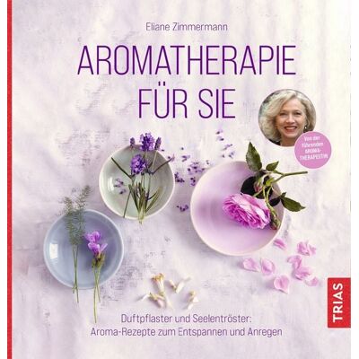 TRIAS Aromatherapie für Sie TRIAS Aromatherapie für Sie