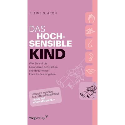 Mvg Das hochsensible Kind Mvg Das hochsensible Kind
