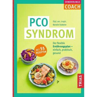 TRIAS Ernährungs-Coach PCO-Syndrom TRIAS Ernährungs-Coach PCO-Syndrom