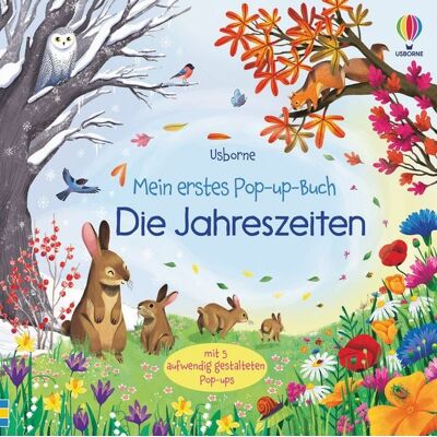 Usborne Mein erstes Pop-up-Buch: Die Jahreszeiten Usborne Mein erstes Pop-up-Buch: Die Jahreszeiten