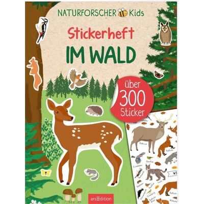 arsedition Naturforscher-Kids – Stickerheft Im Wald arsedition Naturforscher-Kids – Stickerheft Im Wald