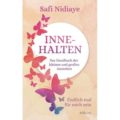 Integral Innehalten Integral Innehalten