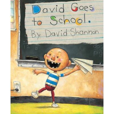 Scholastic David Goes to School Scholastic David Goes to School