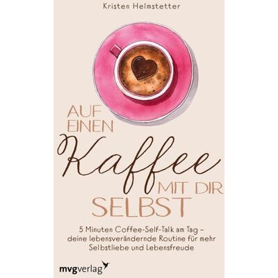 Mvg Auf einen Kaffee mit dir selbst Mvg Auf einen Kaffee mit dir selbst